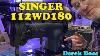 The Singer 112wd180 Double Needle Industrial Sewing Machine On Derek Does