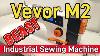 Vevor M2 Industrial Sewing Machine Review Performance Features U0026 Setup Guide
